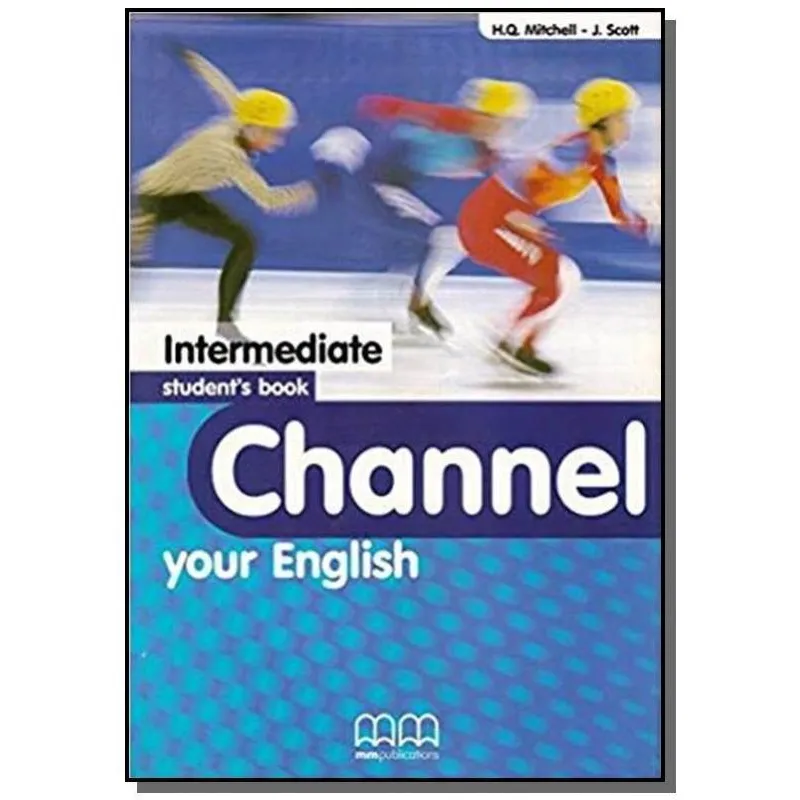 Channel Your English Intermediate Students Book