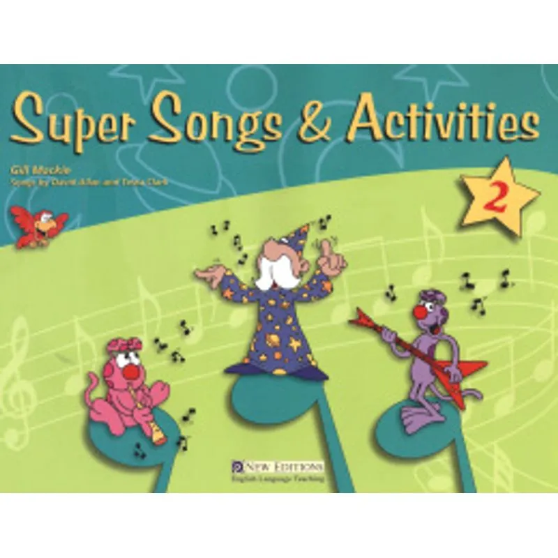 SUPER SONGS & ACTIVITIES 2 SB
