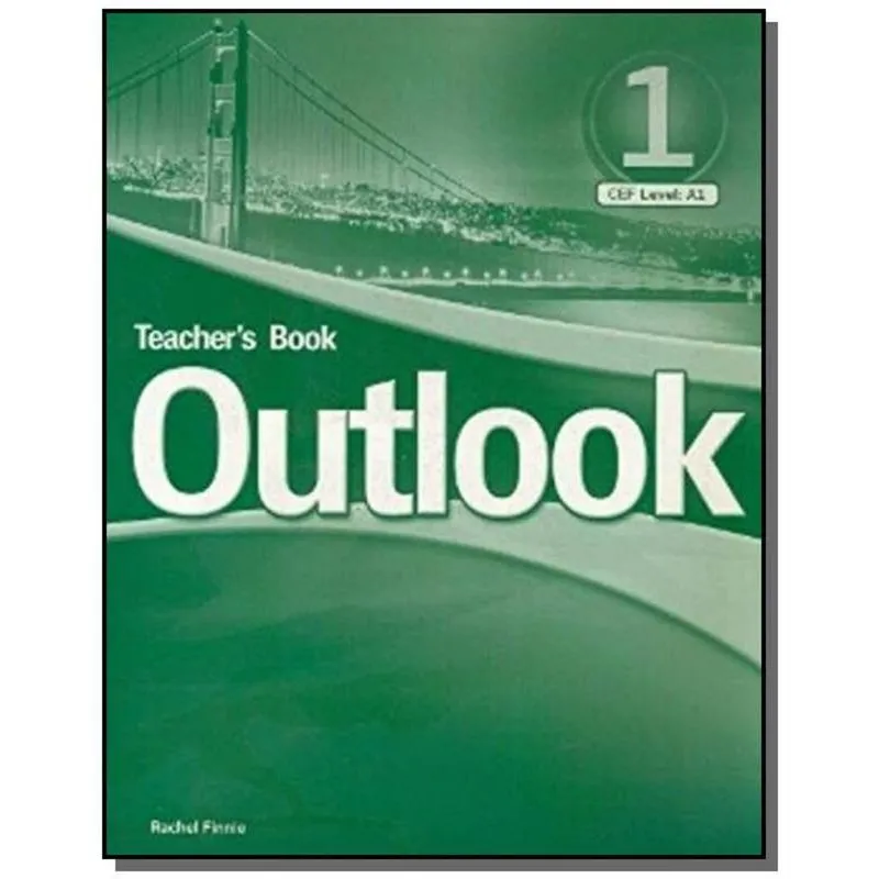 OUTLOOK 1 - TEACHERS BOOK