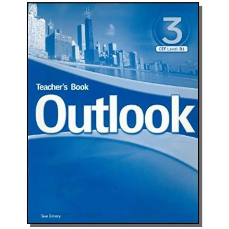 OUTLOOK 3 - TEACHERS BOOK