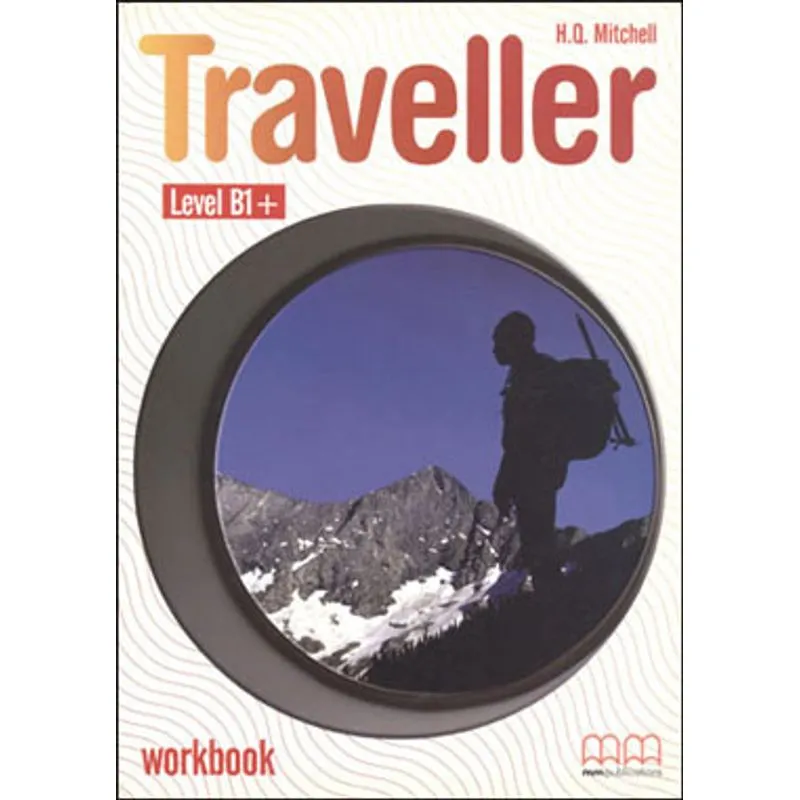 TRAVELLER B1+ WORKBOOK - BRITISH EDITION