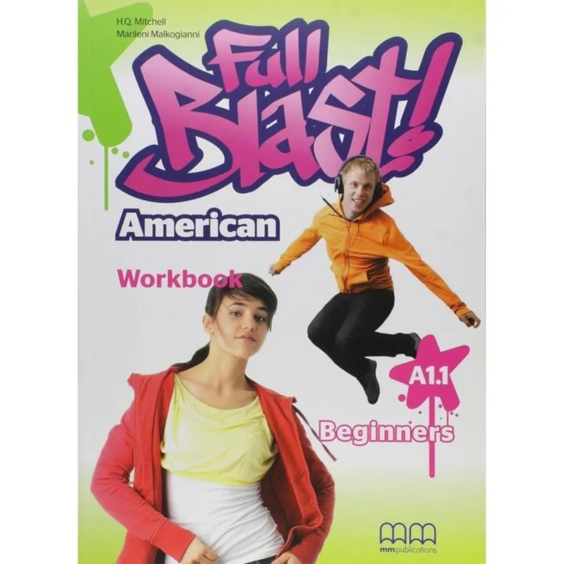 FULL BLAST - BEGINNERS A1.1 - WORKBOOK - AMERICAN EDITION