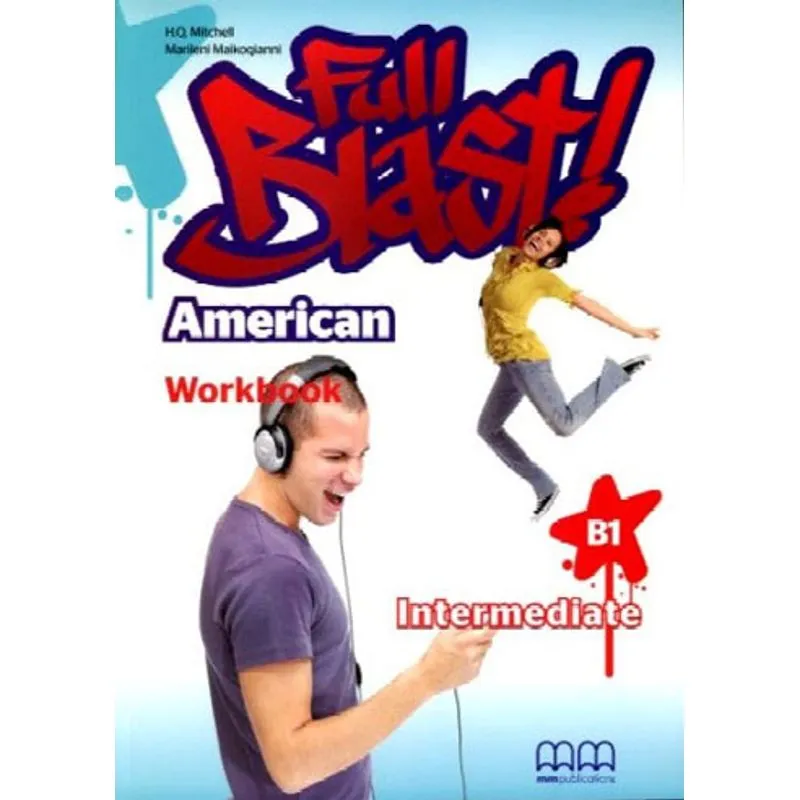 FULL BLAST - INTERMEDIATE B1 - WORKBOOK - AMERICAN EDITION