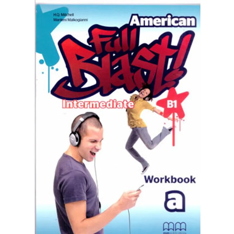 AMERICAN FULL BLAST - INTERMEDIATE B1 A - WORKBOOK