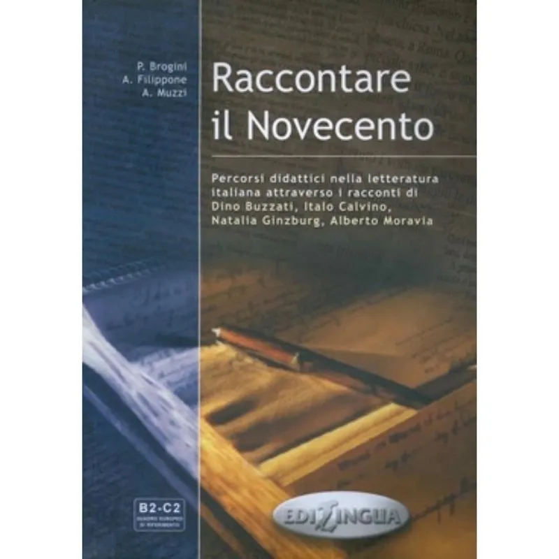 Raccontare Il Novecento