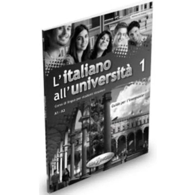 L'Italiano All'Università 1 - Guida Per L'Insegnante