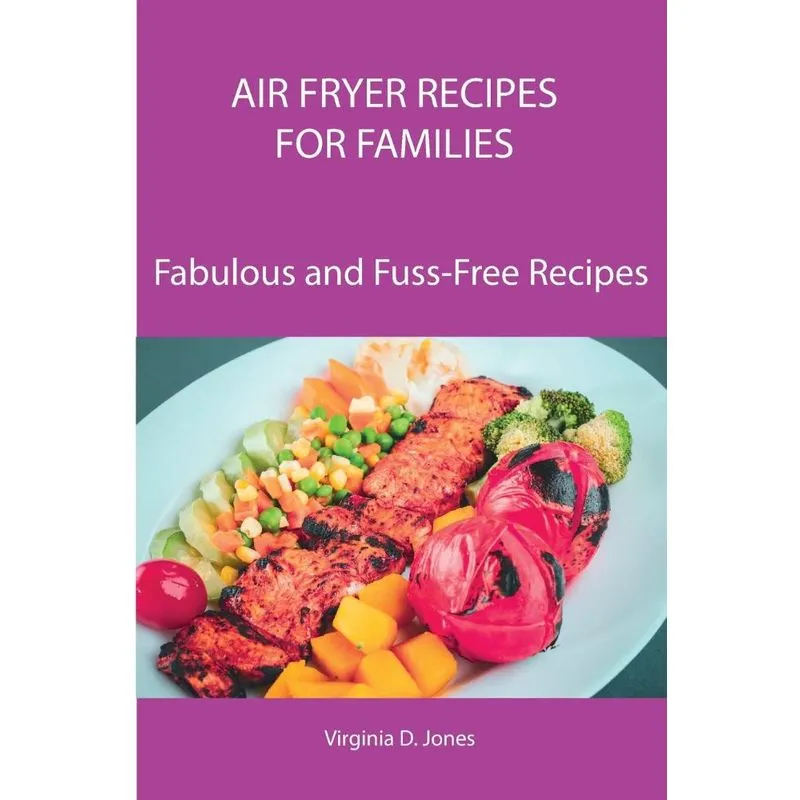 Air Fryer Recipes for Families
