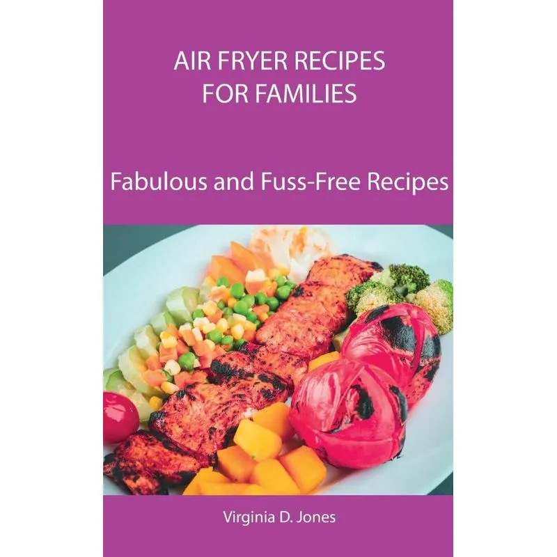 Air Fryer Recipes for Families