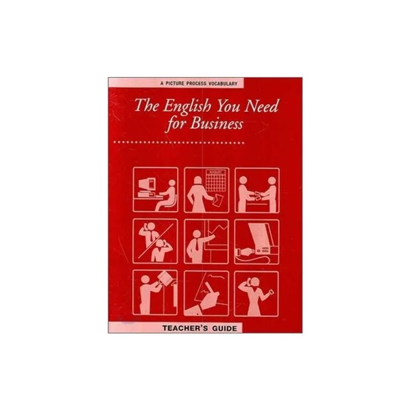 ENGLISH YOU NEED FOR BUSINESS - TEACHER'S GUIDE