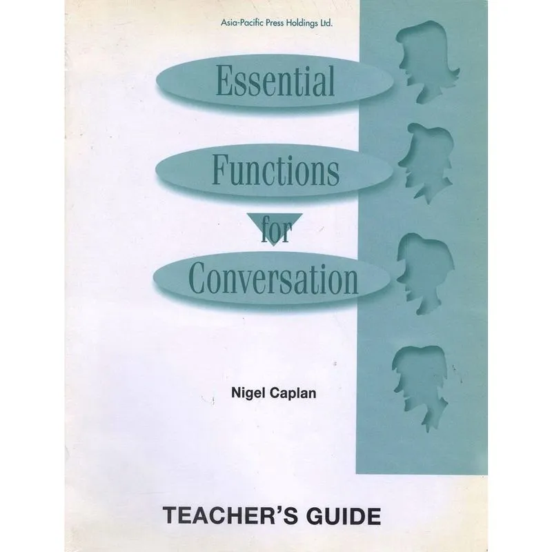 Essential Functions For Conversation - Teacher's Guide