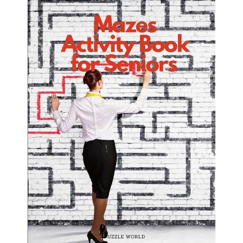 Mazes Activity Book for Seniors