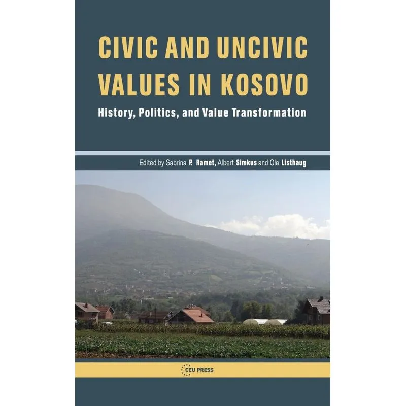 Civic and Uncivic Values in Kosovo