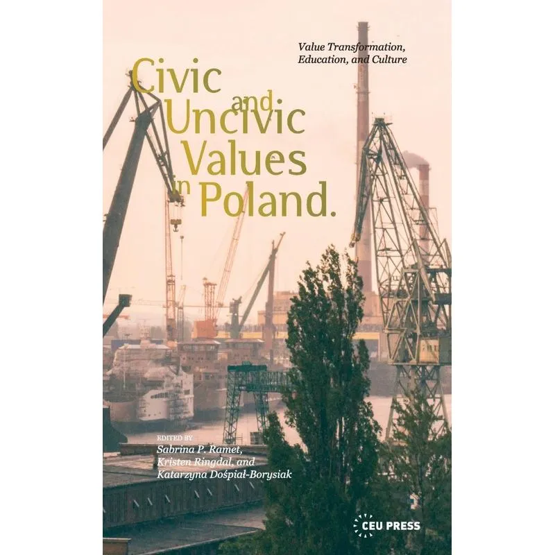 Civic and Uncivic Values in Poland