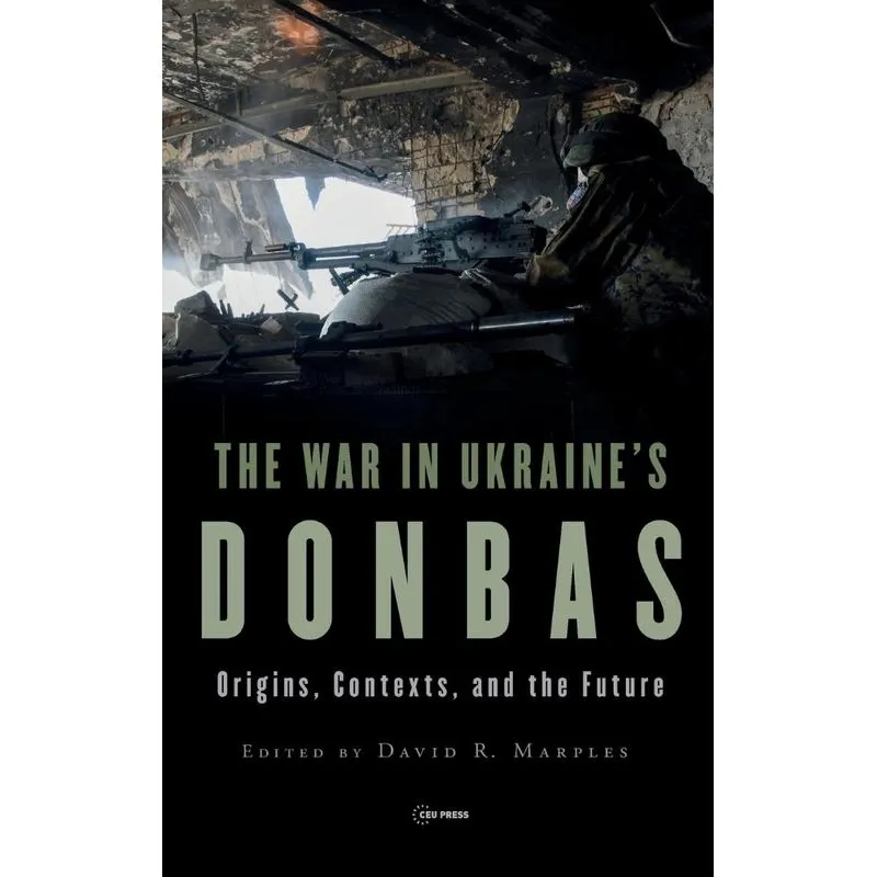 War In Ukraines Donbas