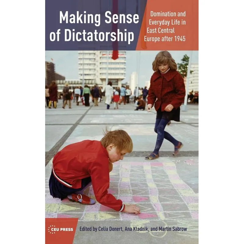 Making Sense Of Dictatorship