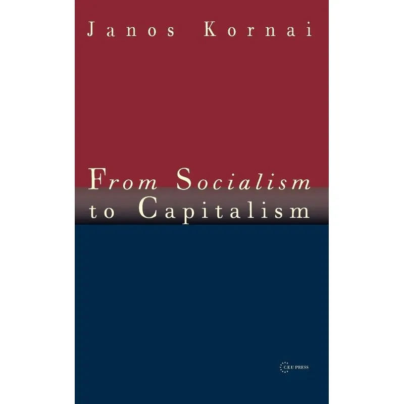 From Socialism to Capitalism