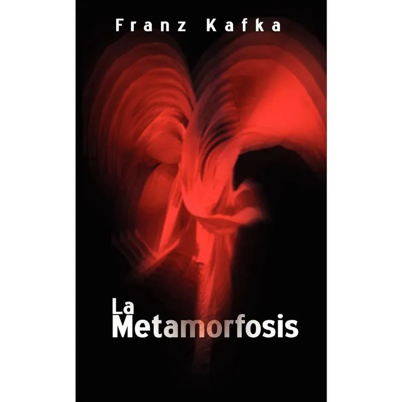 La Metamorfosis / The Metamorphosis
