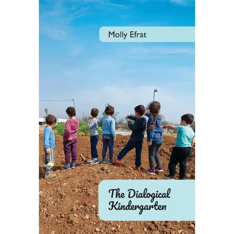 The Dialogical Kindergarten,