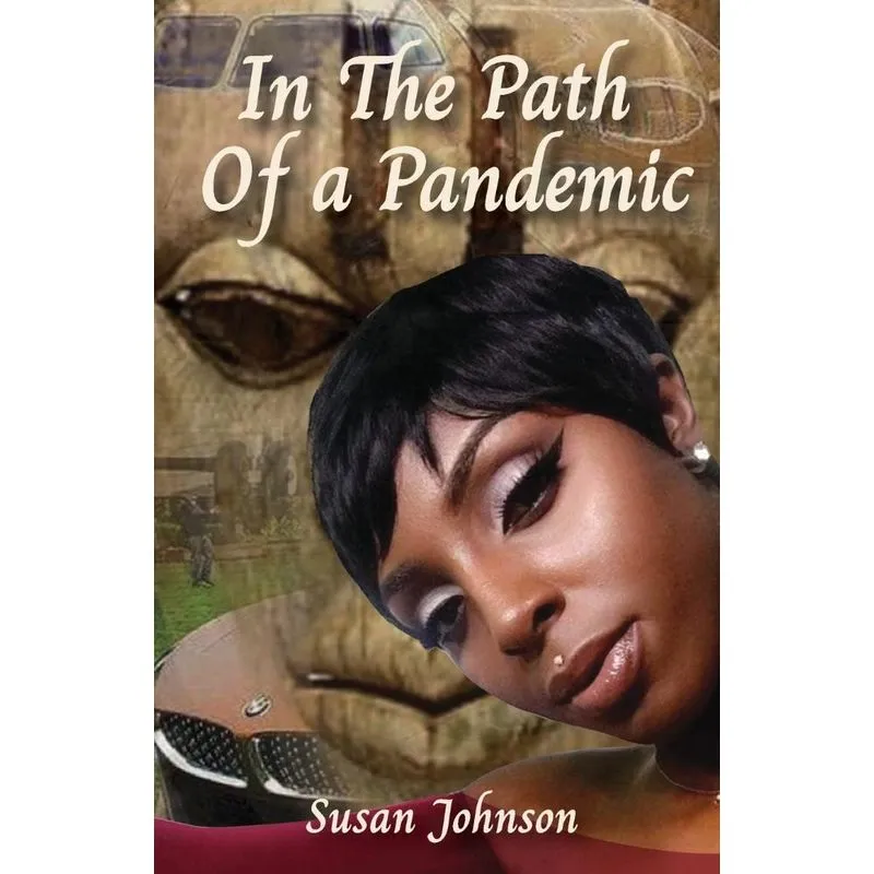 In The Path Of A Pandemic