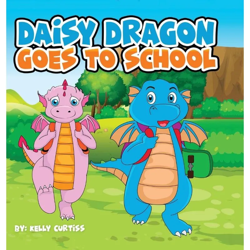 Daisy Dragon Goes To School