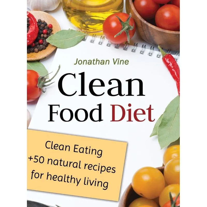 Clean Food Diet