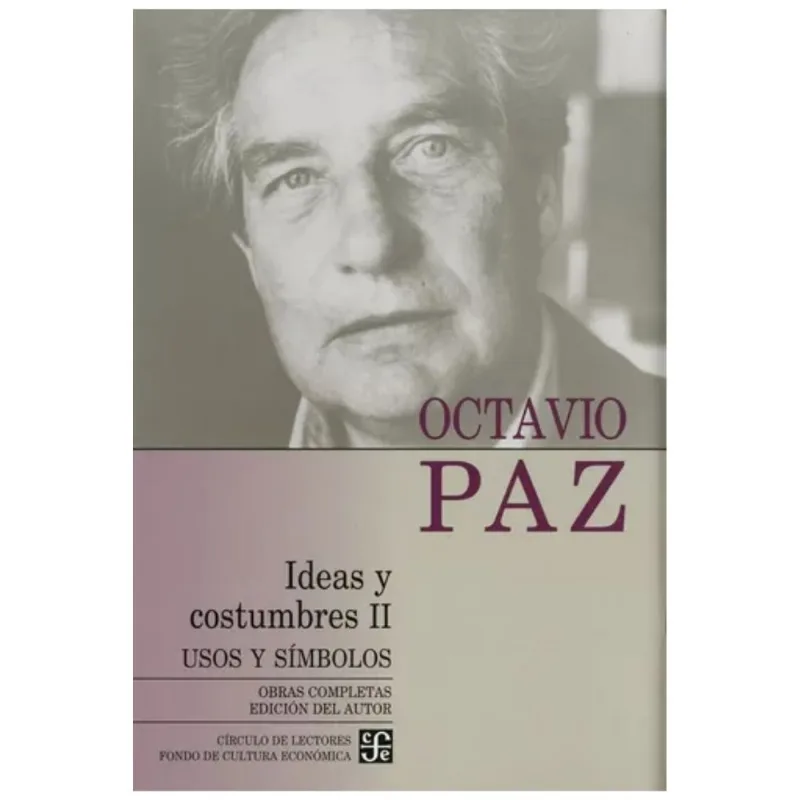 OBRAS COMPLETAS T 10: IDEAS Y COSTUMBRES: USOS Y SIMBOLOS. VOLUMEN 2.