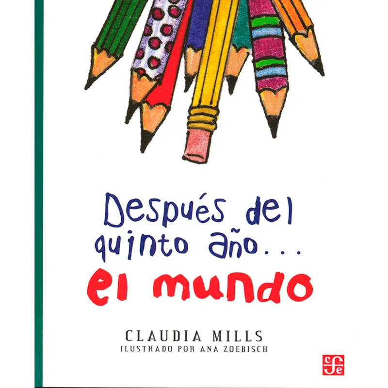 Despues del quinto ano...el mundo Después del quinto año...el mundo