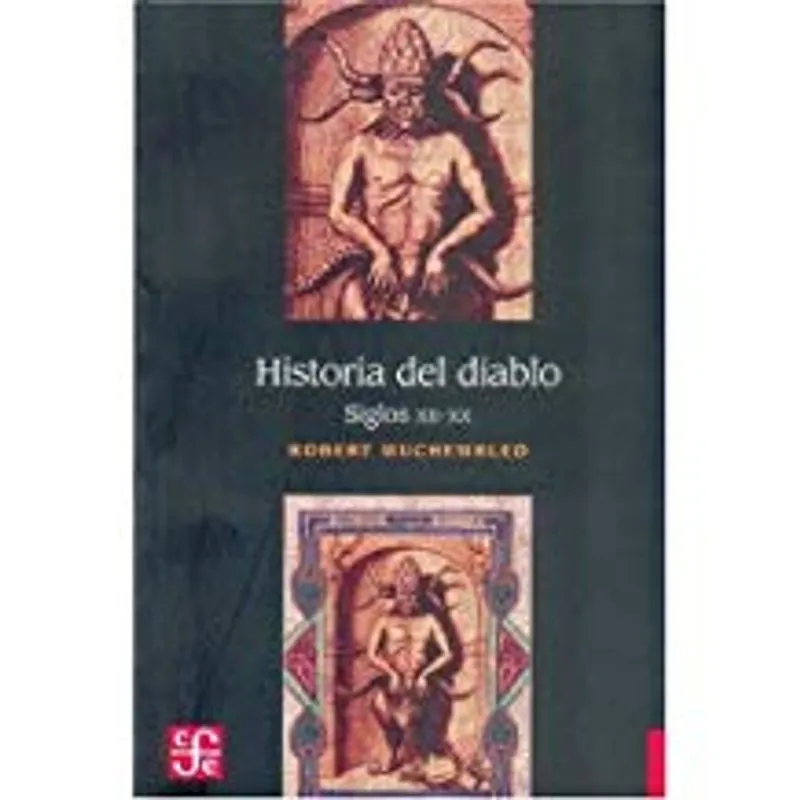 Historia del Diablo. Siglos XII-XX