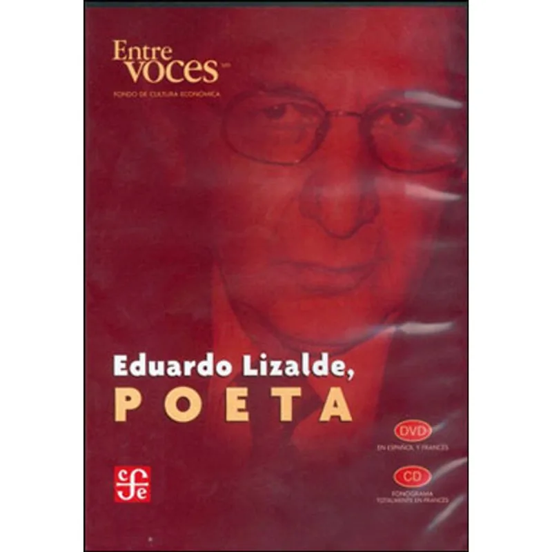 EDUARDO LIZALDE, POETA