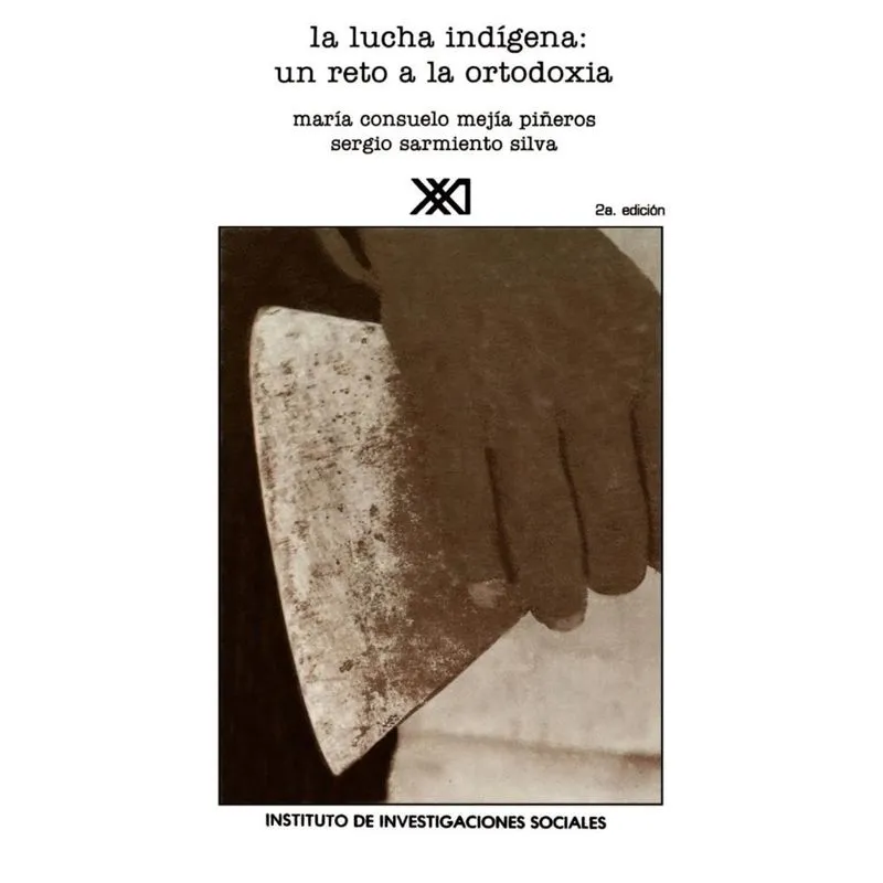 LA LUCHA INDÍGENA