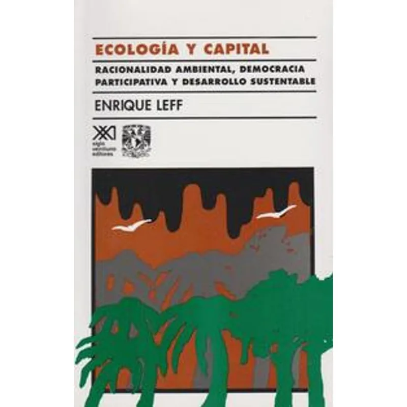Ecologia y capital Ecología y capital