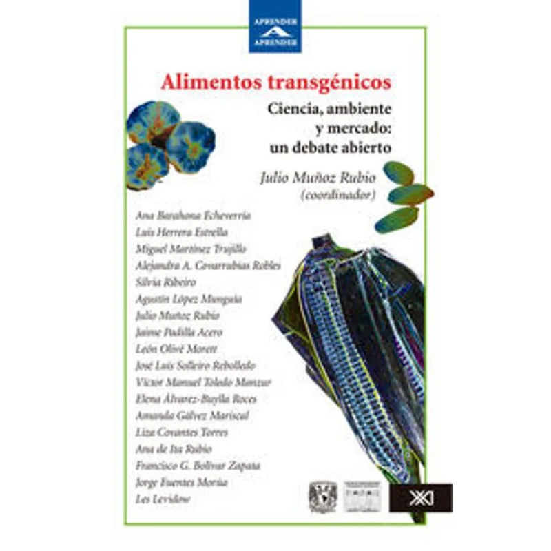 ALIMENTOS TRANSGENICOS: CIENCIA, AMBIENTE Y MERCADO