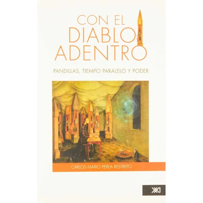 Con el diablo adentro