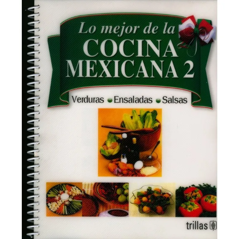 Lo mejor de la cocina mexicana 2