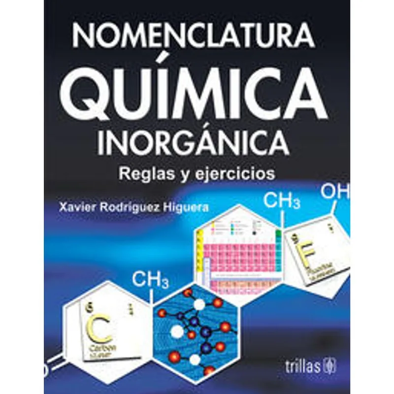 NOMENCLATURA QUIMICA INORGANICA: REGLAS Y EJERCICIOS