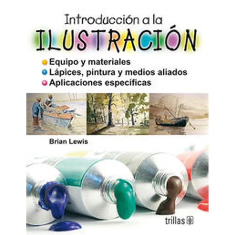 Introduccion a la ilustracion Introduccion a la ilustración