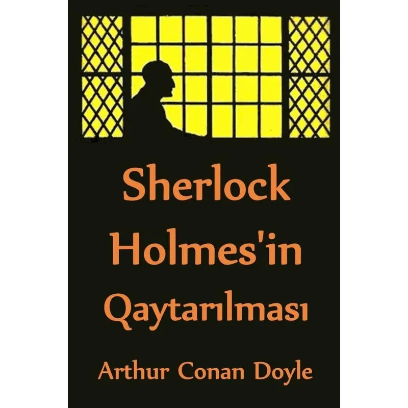 Sherlock Holmesin Qaytarilmasi