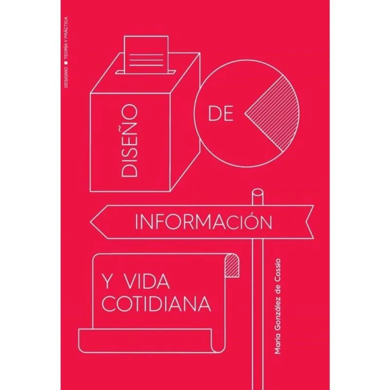 Diseño de información y vida cotidiana - Espanhol
