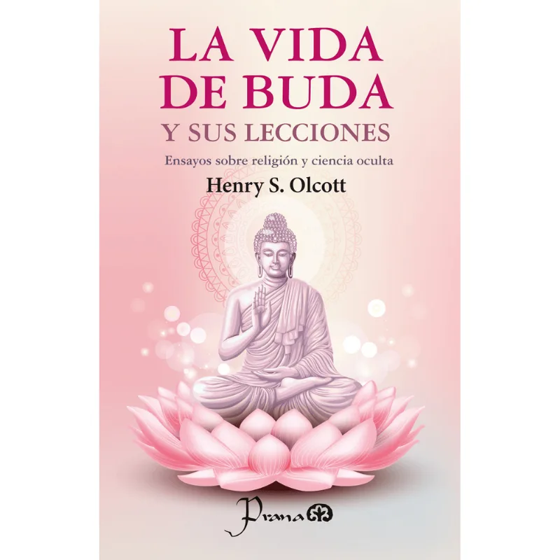 La vida de Buda y sus lecciones