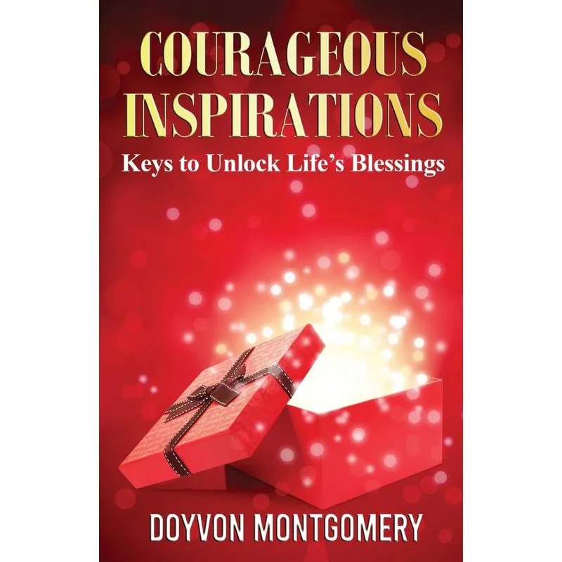 Courageous Inspirations
