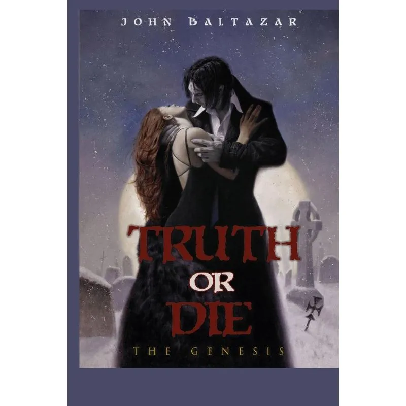 Truth Or Die