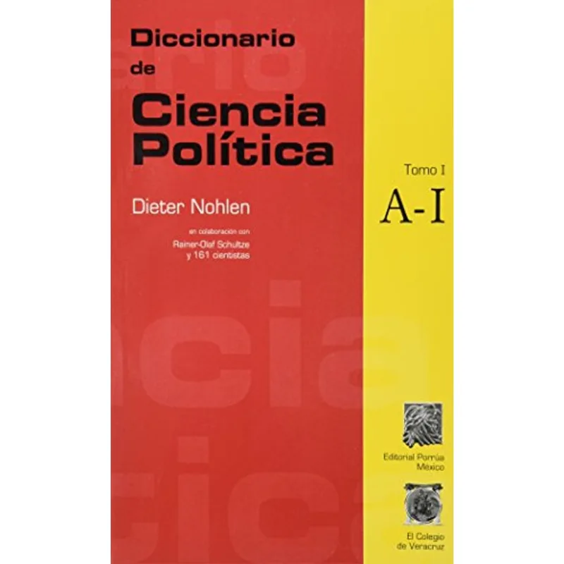 Diccionario de Ciencia Política: Conceptos Fundamentales y Análisis Diccionario de ciencia política