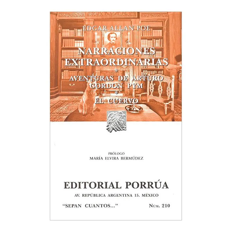 Narraciones extraordinarias / Aventuras de Arturo Gordon Pym / El cuervo