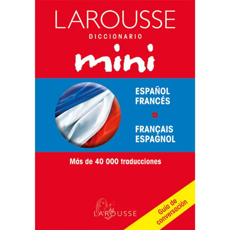 Diccionario Mini Espanol/Frances Franais/Espagnol Diccionario Mini Español/Francés Franais/Espagnol