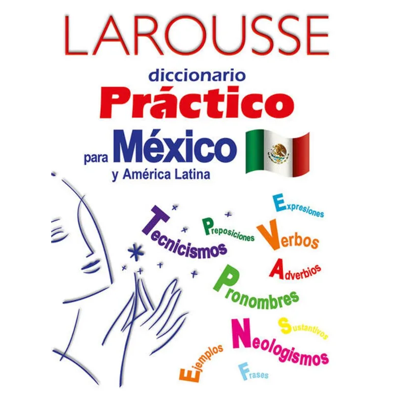 Diccionario Practico para Mexico y America Latina Diccionario Práctico para México y América Latina