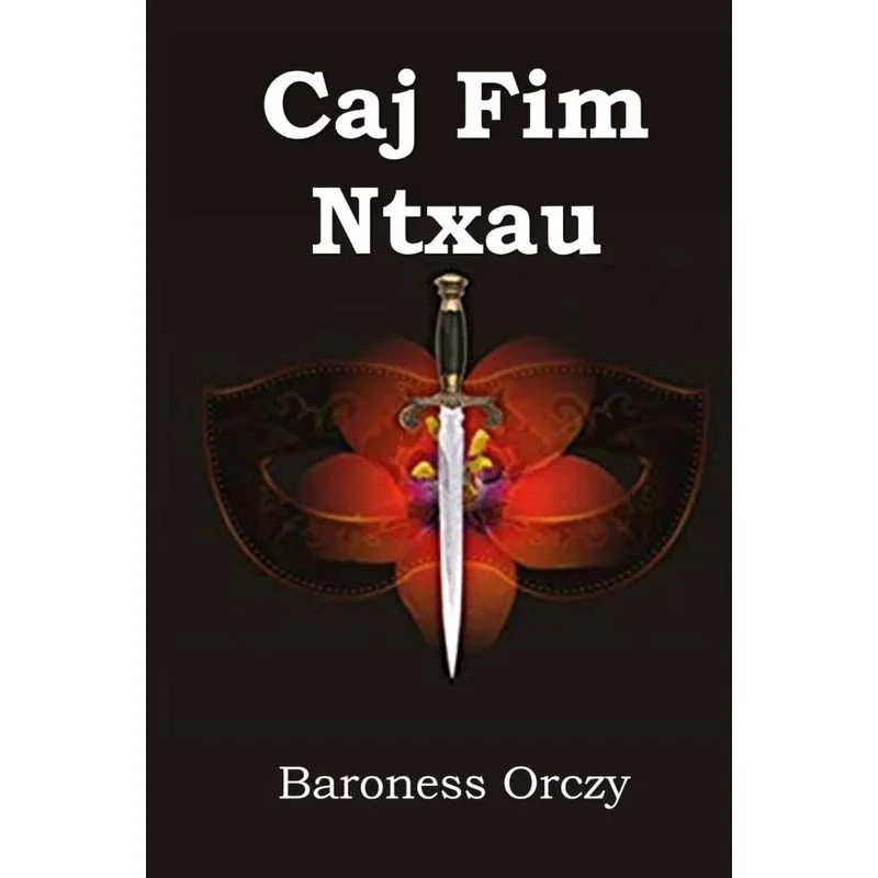 Caj Fim Ntxau. Caj Fim Ntxau