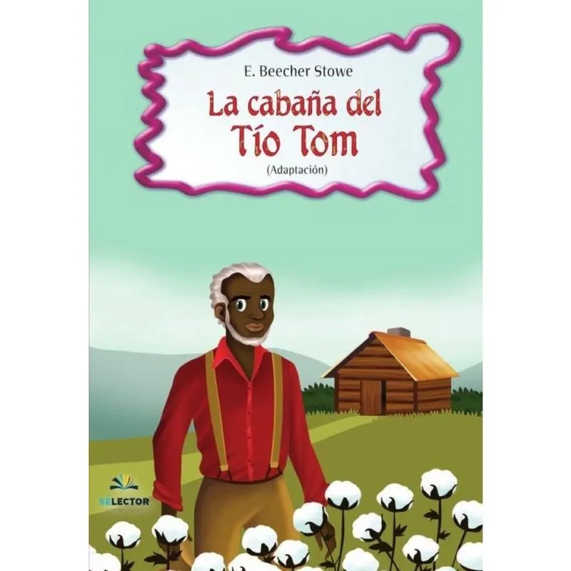 La cabaña del Tío Tom - Espanhol