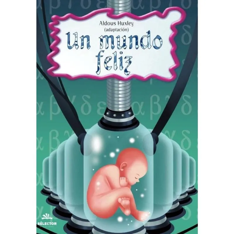 Un mundo feliz - Espanhol
