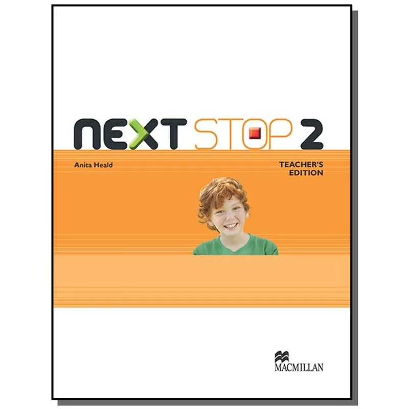 NEXT STOP 2 - TEACHERS EDITION