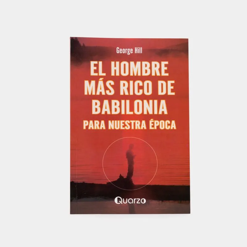 El hombre más rico de Babilonia para nuestra época